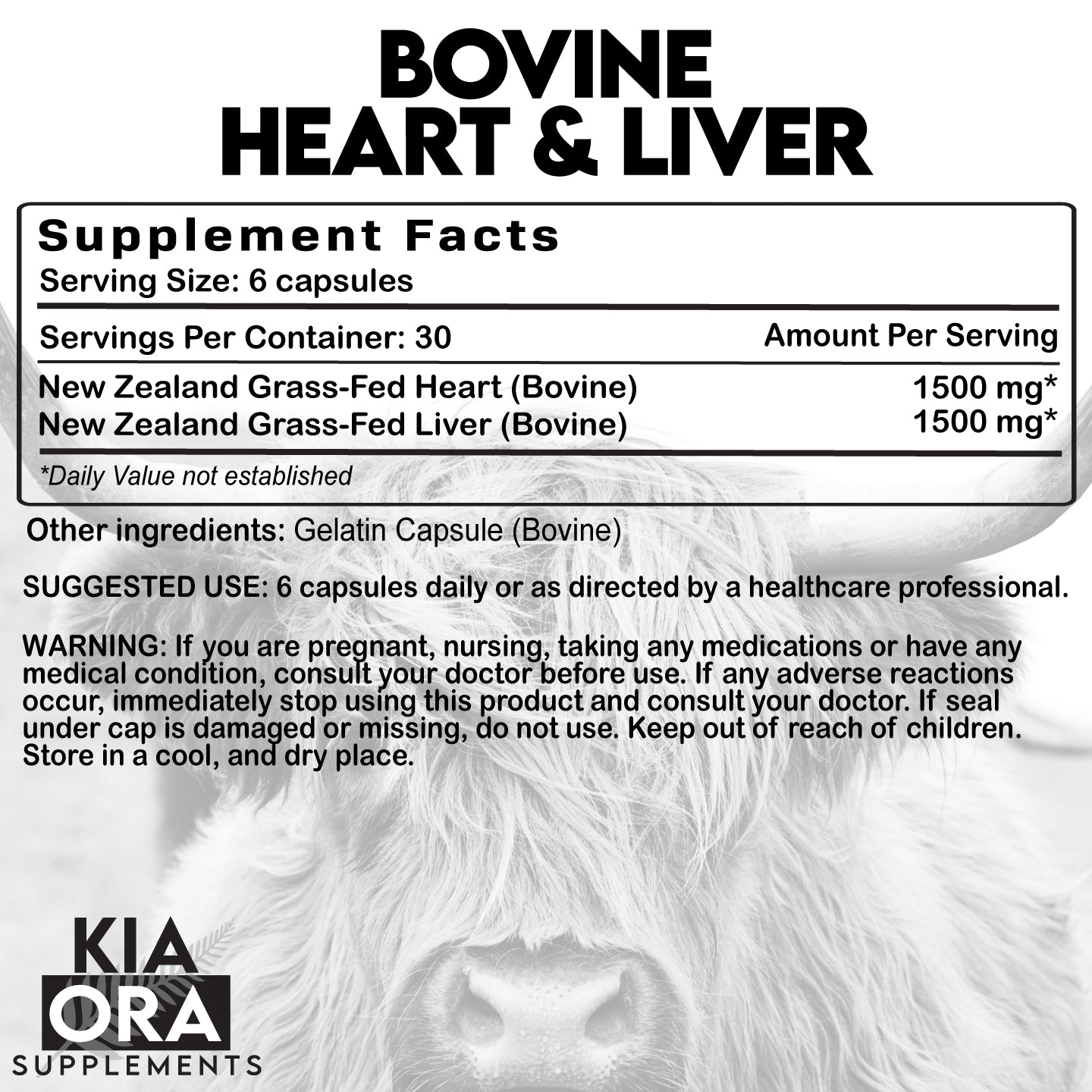 Supplement label for bovine heart and liver with a cow's face in the background, featuring Kia Ora Supplements branding.